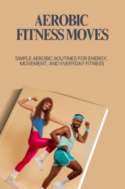 Aerobic Fitness Moves